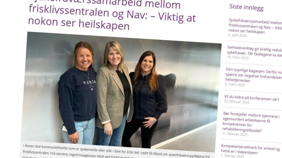 Lenke til artikkel: Sykefraværssamarbeid mellom frisklivssentralen og Nav: – Viktig at noen ser helheten